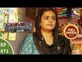 Crime Patrol क्राइम पेट्रोल सतर्क Ep 871 Full Episode 12th Novem