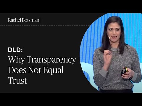 Rachel Botsman: Why Transparency Does Not Equal Trust | DLD Munich