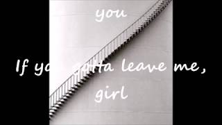 No Question - Do What You Gotta Do Lyrics