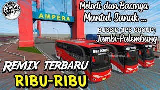 Download lagu Remix Ribu-Ribu Karya IFKA PUTRA BUNGSU & Rizky NNH mp3