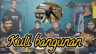 Download lagu KULI BANGUNAN||cover pengamen||anak rantau TKI Malaysia mp3 Download lagu KULI BANGUNAN||cover pengamen||anak rantau TKI Malaysia mp3
