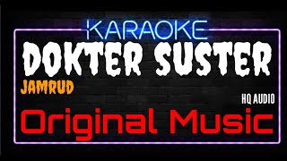 Download lagu Karaoke Dokter Suster ( Original Music HQ Audio ) - Jamrud mp3 Download lagu Karaoke Dokter Suster ( Original Music HQ Audio ) - Jamrud mp3