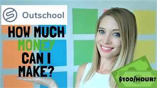 OUTSCHOOL: How much MONEY can I make? (How these teachers make $100/hr!)