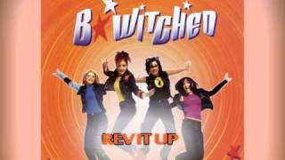 B*Witched - Rev It Up