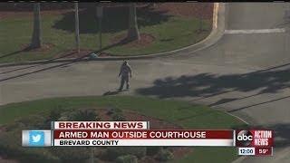 BREAKING: Armed man outside Brevard County courthouse
