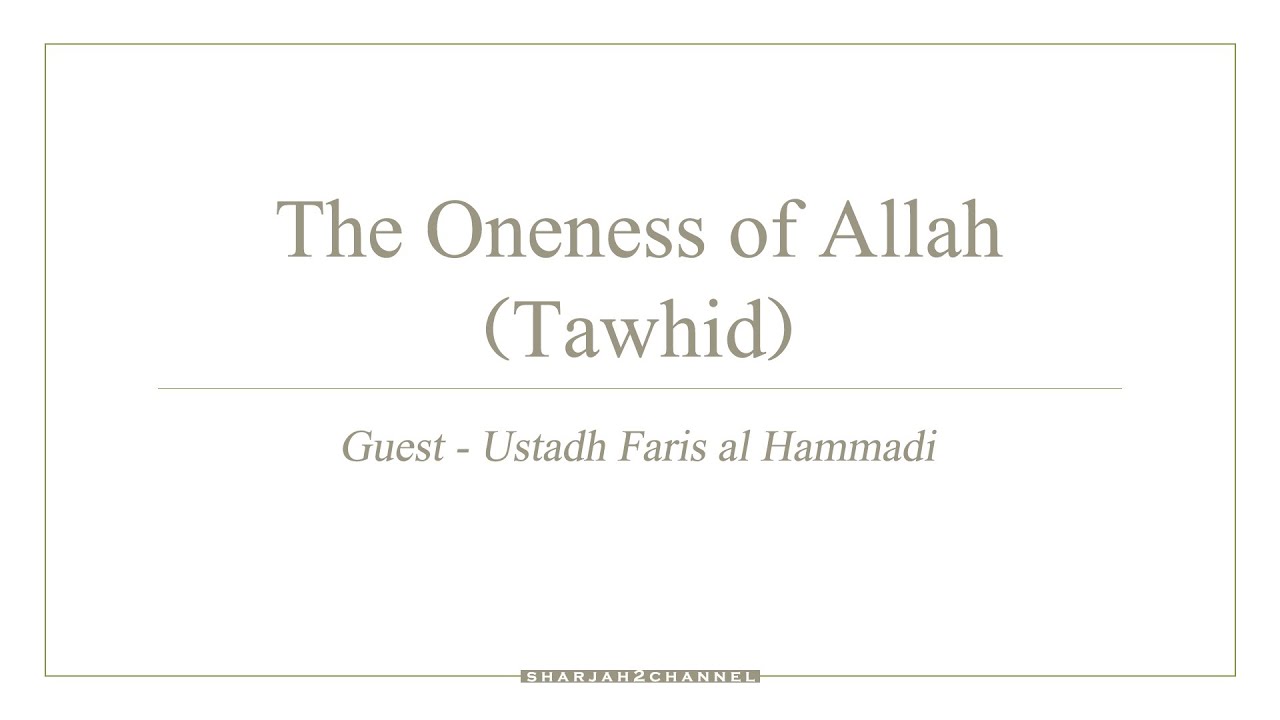 Guest of the week II The oneness of Allah - Tawhid II Ismail Bullock  & Ustadh Faris Al Hammadi