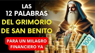 📿 ORACIÓN de las 12 PALABRAS de SAN BENITO para Pagar Deudas y Milagros FINANCIEROS URGENTE