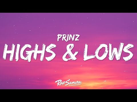 Prinz, Gabriela Bee - Highs & Lows (Lyrics)