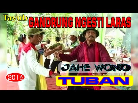 11. PANGKUR _ BENGAWAN SORE _ TAYUB GANDRUNG NGISTI LARAS TUBAN _ BPK. SUGIONO TUBAN 2016.