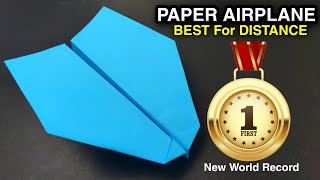 How To Make a Paper Plane That Flies Far | How To Make the BEST Paper Airplane for Distance