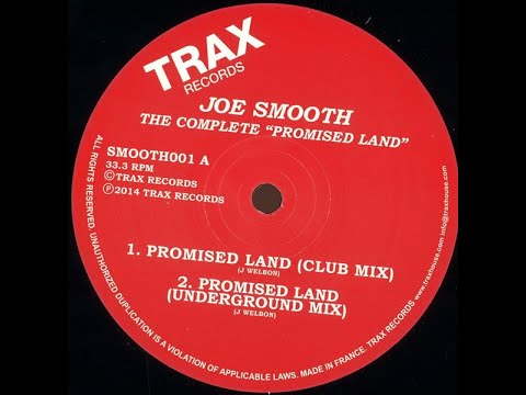 Joe Smooth - Promised Land (Club Mix)