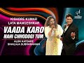 VAADA KARO NAHI वादा करो नहीं ALOK KATDARE SHAILAJA SUBRAMANIAN SIDDHARTH ENTE
