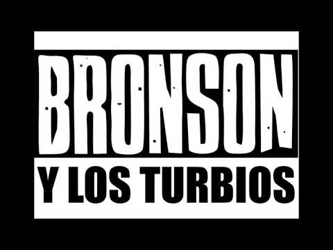 Video de la banda Bronson y los Turbios