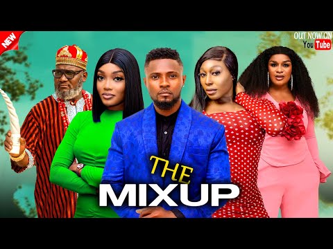 THE MIX UP - MAURICE SAM, PEARL WATS, OBY TITUS, Nigerian Movie