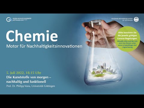 Die Kunststoffe von morgen: nachhaltig und funktionell – Ringvorlesung