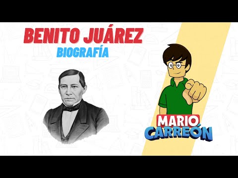 Benito Juárez – Biografía