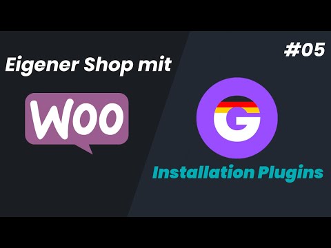 WordPress & Germanized installieren | Eigener Shop mit WooCommerce #05