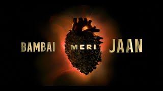 Download lagu Bambai Meri Jaan | Opening Title Sequence | Avinash Tiwary, Kay Kay Menon | Amazon Original Series mp3
