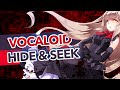[NanoKarrin] Vocaloid - "Hide and Seek"『POLISH ...