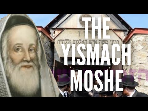 In The Memory of the Yismach Moshe