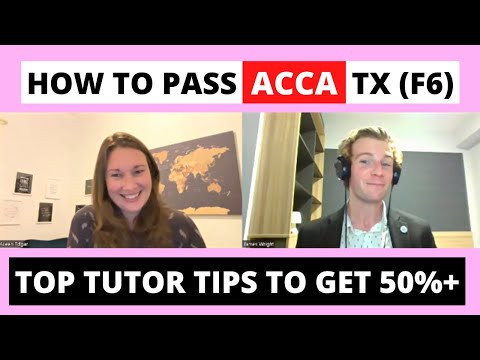 ⭐️ HOW TO PASS ACCA TX (F6) - TOP TUTOR TIPS TO GET 50%+ ⭐️ | ACCA Taxation | ACCA F6