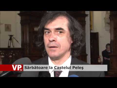 Sărbătoare la Castelul Peleş