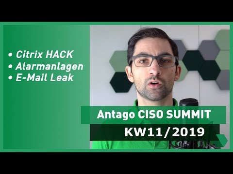 CISO Summit: KW 11 2018 - Citrix, Auto-Alarmanlagen und E-Mail-Leak