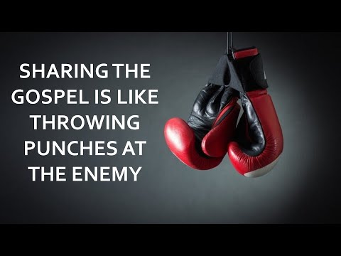 Sharing the Gospel is like Throwing Punches at the Enemy | Pastor Nick Lewis
