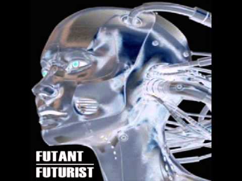 FUTANT - FUTURIST Promo