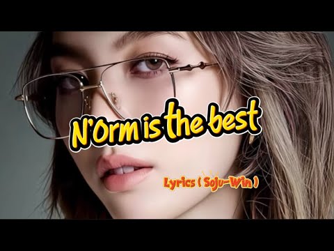LingOrm N’Orm is the best - Lyrics ( Soju-Win ) [ Official ] #ormkornnaphat   #lingorm 
