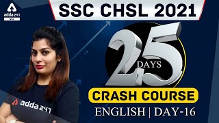 SSC CHSL 2021 | English #16 | 25 Days Crash Course TO Crack SSC CHSL Exam