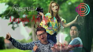 Download lagu NASRULL. Lupaq An Aku. The Latest Sasak { Vidie } d STUDIO mp3 Download lagu NASRULL. Lupaq An Aku. The Latest Sasak { Vidie } d STUDIO mp3