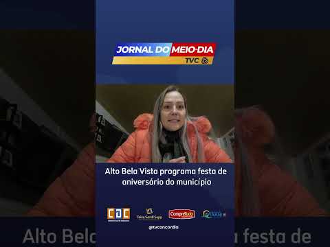 Alto Bela Vista tem festa de aniversário do município