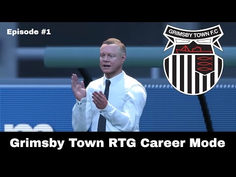 FIFA 17 Grimsby Town RTG Career Mode Episode #1 - The Adventure Begins!