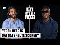 CAZA: “ALS IK EEN TIJDJE DROOG HEB GESTAAN GAAT HET WEL SNEL” | ME, MYSELF & KAY