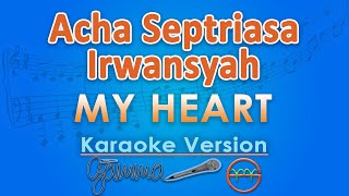 Download lagu Acha Septriasa & Irwansyah - My Heart (Karaoke) by GMusic mp3 Download lagu Acha Septriasa & Irwansyah - My Heart (Karaoke) by GMusic mp3