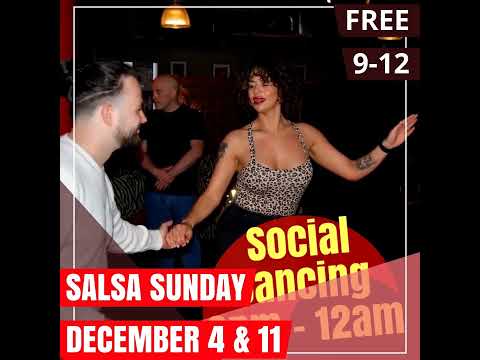 SALSA SUNDAY  December 4 & 11