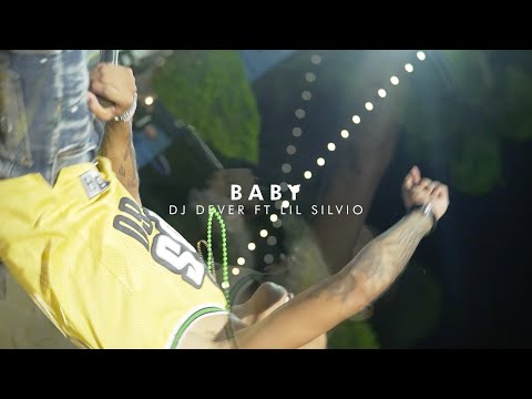 Baby - Dj Dever x Lil Silvio