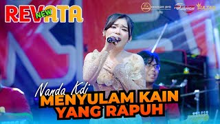 Download lagu MENYULAM KAIN YANG RAPUH - NANDA KDI_NEW REVATA LIVE KARANGBONG - SIDOARJO_DHEHAN PRO AUDIO mp3