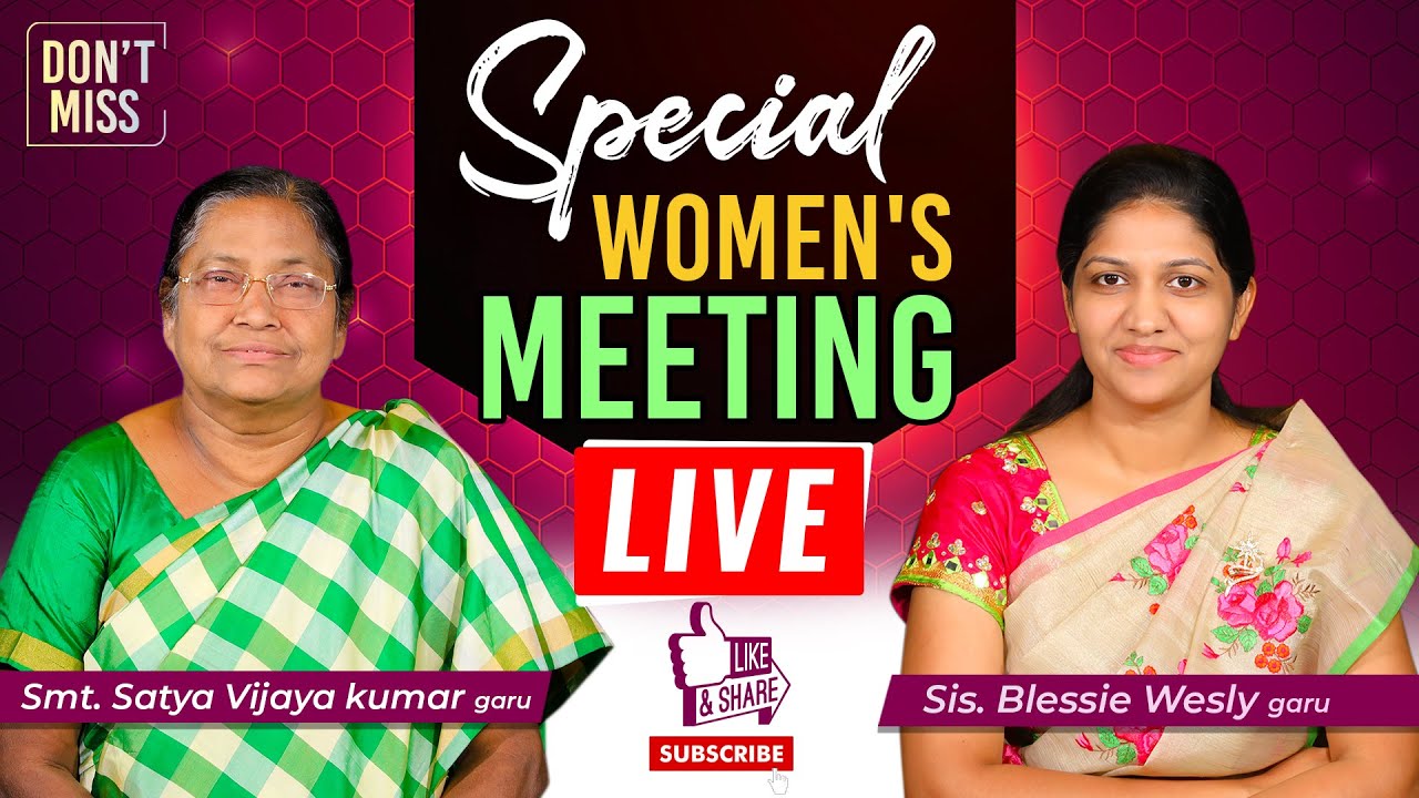 Special Women's Online  Meeting | 24th April 2020 |  Mrs Satya Vijaya Kumar & Mrs Blessie Wesly