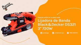 Porter.com.py - Lijadora de Banda Black&Decker DS321 3 720W