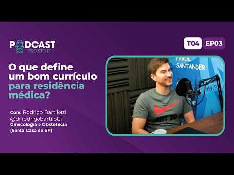 Projeto R1 com Rodrigo (ISCMSP) - Currículo para Residência: Saiba VENDER seu peixe | Ep Completo