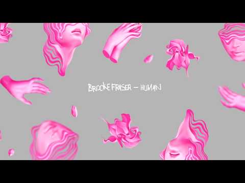 Brooke Fraser - Human (IV Fridays) (Official Audio)