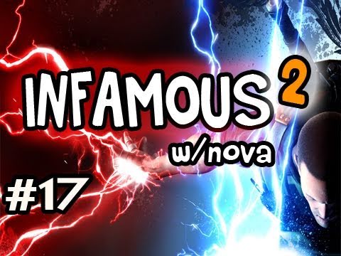 Infamous 2: Evil Playthrough w/Nova Ep.17 - Zekes Demise UGC
