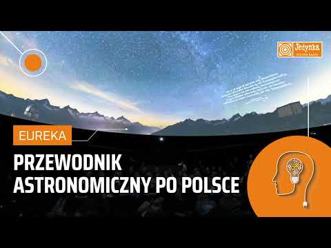 Przewodnik astronomiczny po Polsce | EUREKA