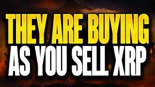 RIPPLE XRP🚨⚠️THEY ARE BUYING XRP AS YOU SELL⚠️WARNING TO ALL XRP HOLDERS