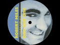 Robert Miles Feat Maria Nayler One One Radio Version 1996 Dream House