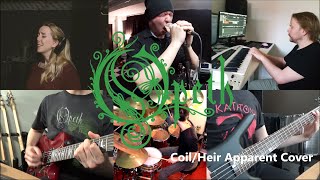 Opeth - Coil/Heir Apparent (Full Band Cover)
