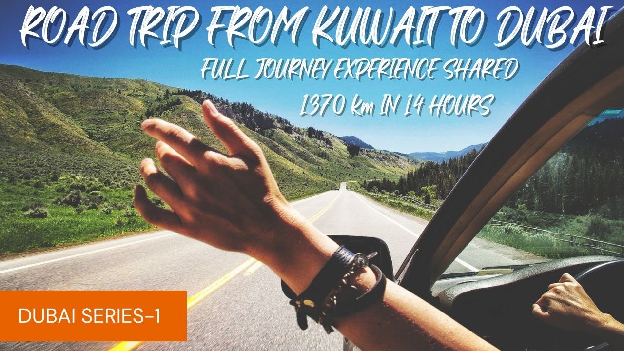 How far is Dubai from Kuwait by car? Tipseri