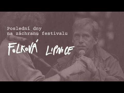 Pomozte nám vrátit písničkáře na Lipnici